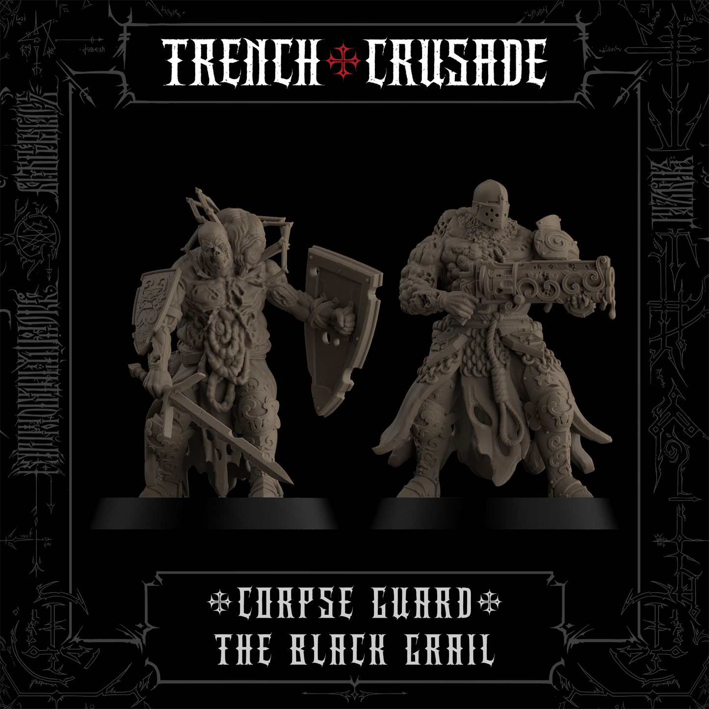 Trench Crusade - Corpse Guard - The Black Grail